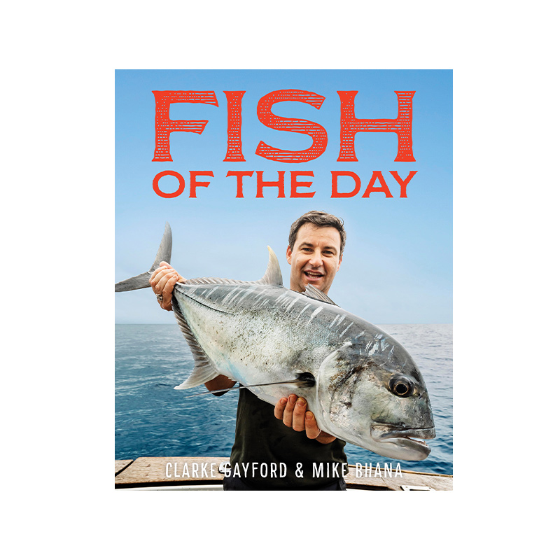 Fish of the Day: Clarke Gayford & Mike Bhana